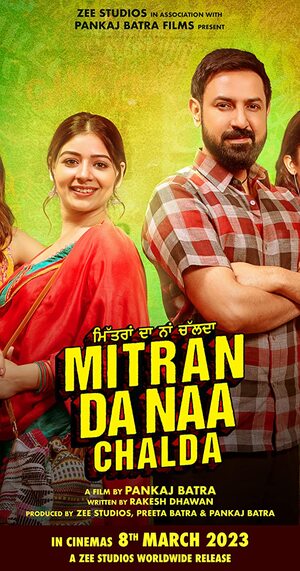 Mitran Da Naa Chalda 2023 Punjabi Hdrip